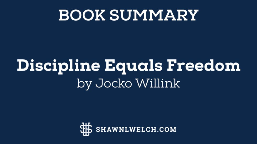 discipline equals freedom summay discipline equals freedom summay